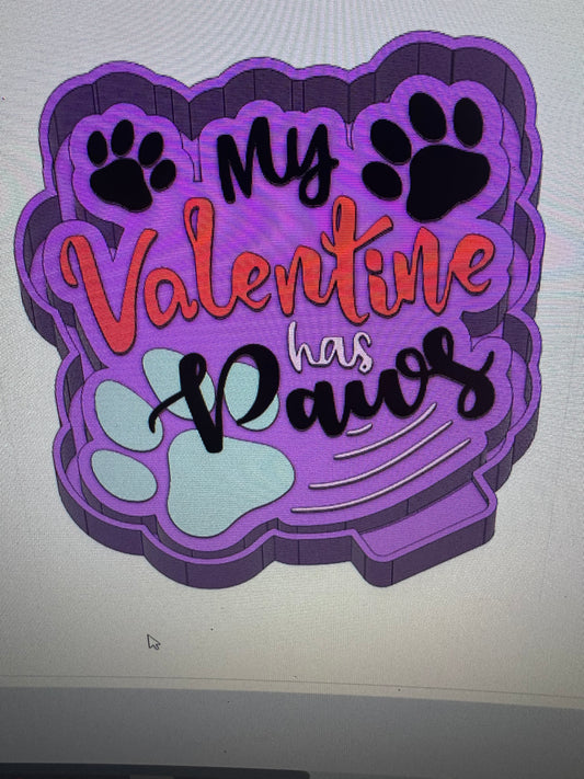 My Valentine has Paws Freshie